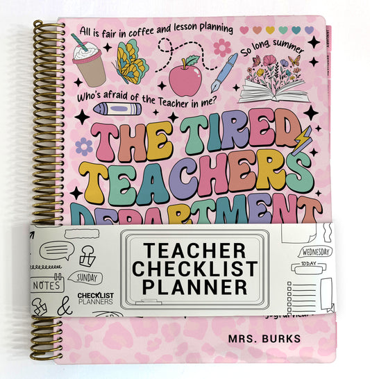 Teacher Checklist Planner - Tired Teachers Department