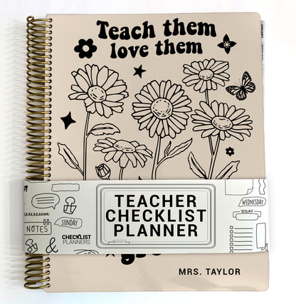 Teacher Checklist Planner - Teach Them Love Them