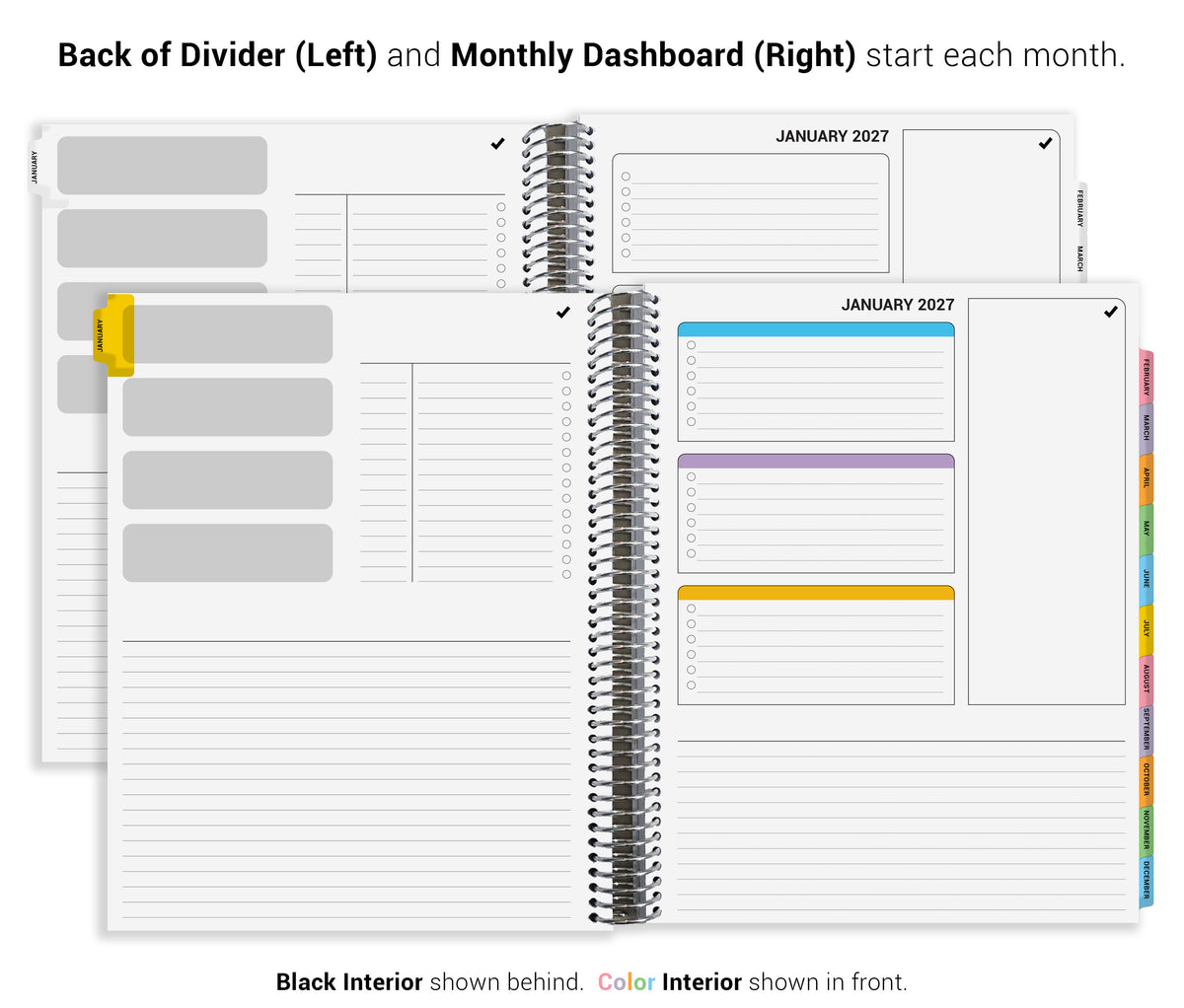 The image is a two-page spread from a planner, featuring a "Back of Divider (Left)" and a "Monthly Dashboard (Right)" section. The "Black Interior" section is shown behind, while the "Color Interior" section is shown in front. The layout is designed to allow users to start each month with a new page, providing a clear and organized structure for planning and tracking tasks.