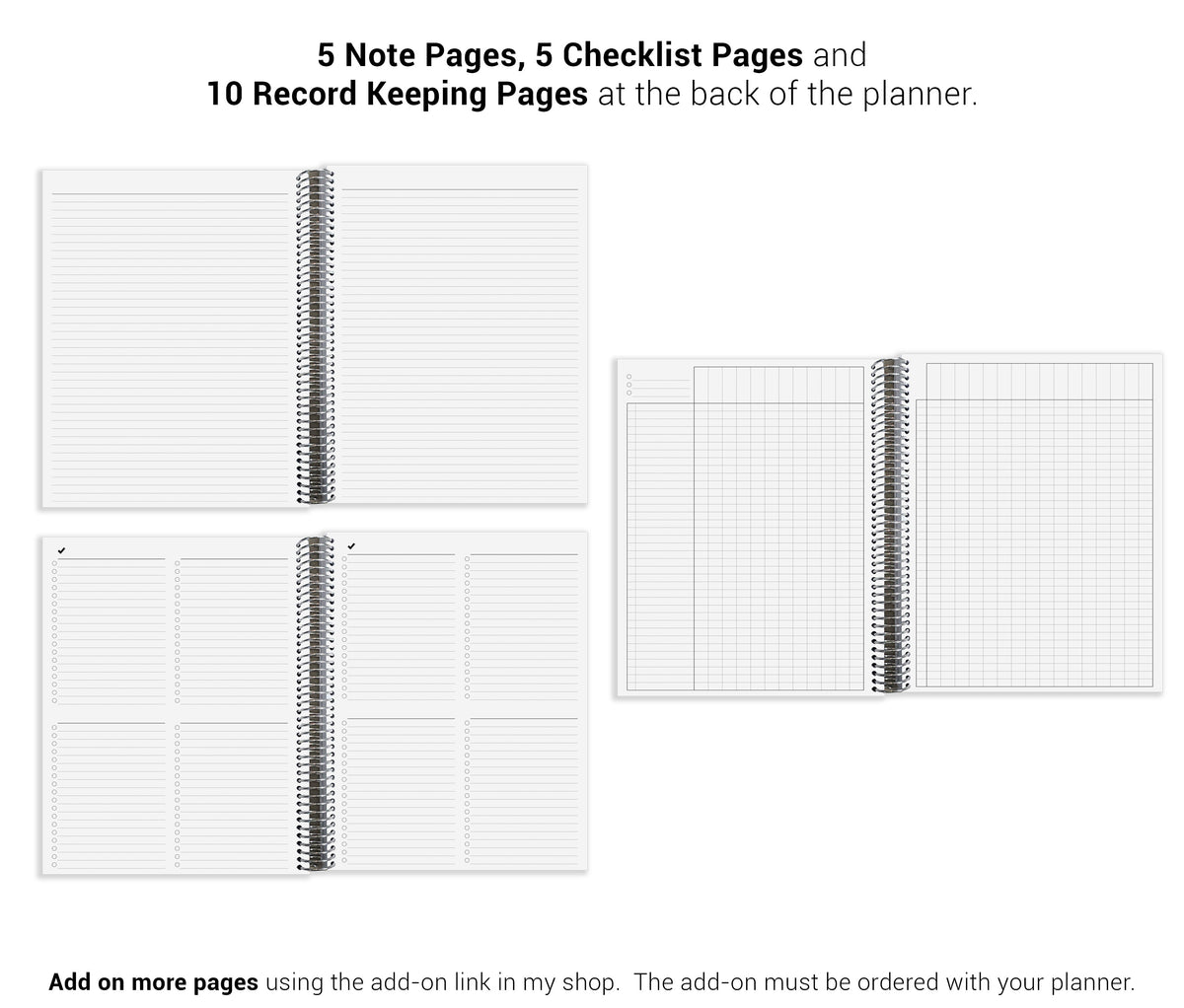 a collection of different types of notebooks and planners, including 5 Note Pages, 5 Checklist Pages, and 10 Record Keeping Pages, all arranged at the back of a planner.