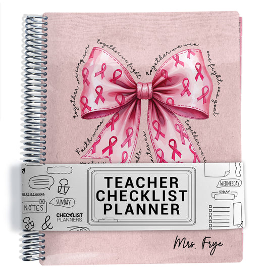 Teacher Checklist Planner - Breast Cancer Coquette